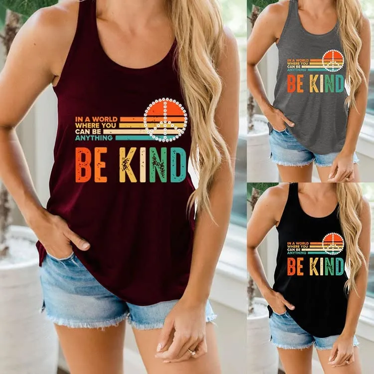 Women Kindness Peace Shirt in A World Where You Can Be Anything Be Kind Tank Tops